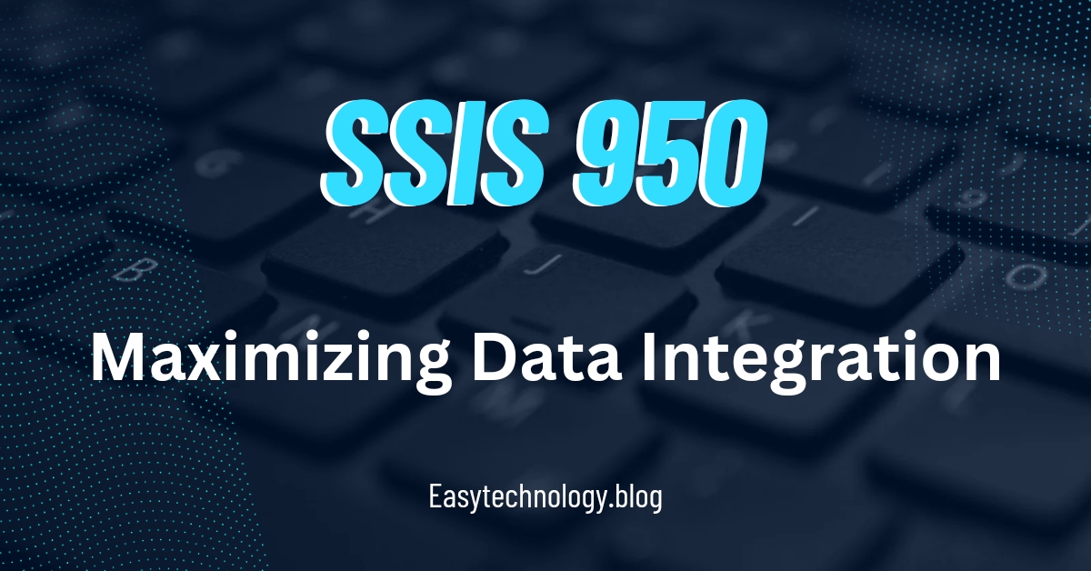 SSIS 950