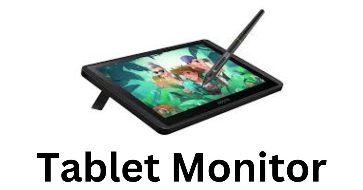 Tablet Monitor